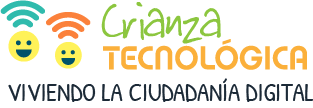 Crianza tecnológica - Ciudadanía digital y uso adecuado y responsable de las TIC